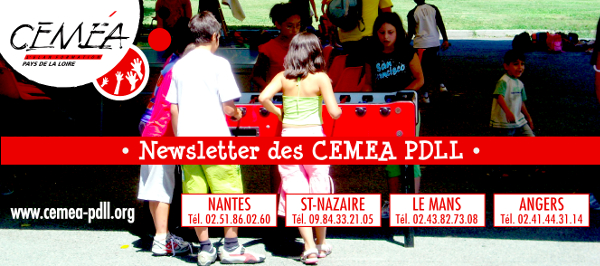 Newsletter des CEMEA Pays de la Loire